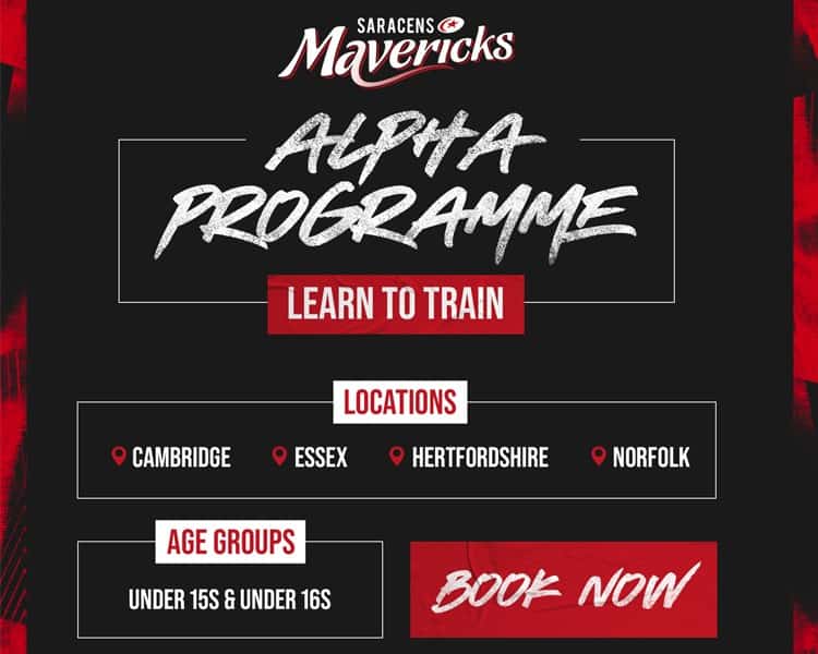 Saracens Mavericks NEW Alpha Programme